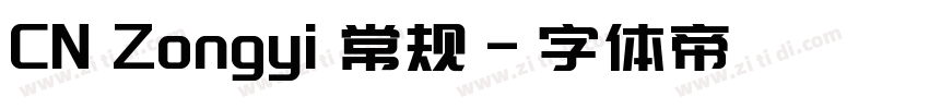 CN Zongyi 常规字体转换